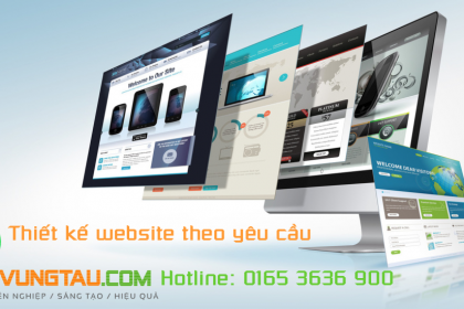 Thiết kế website theo yêu cầu chuyên nghiệp và hiện đại