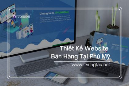 Thiết Kế Website Bán Hàng Tại Phú Mỹ
