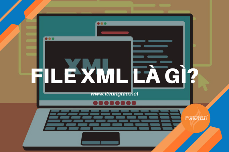 File XML Là Gì